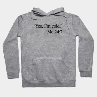 I am freaking cold sweatshirt shein hotsell